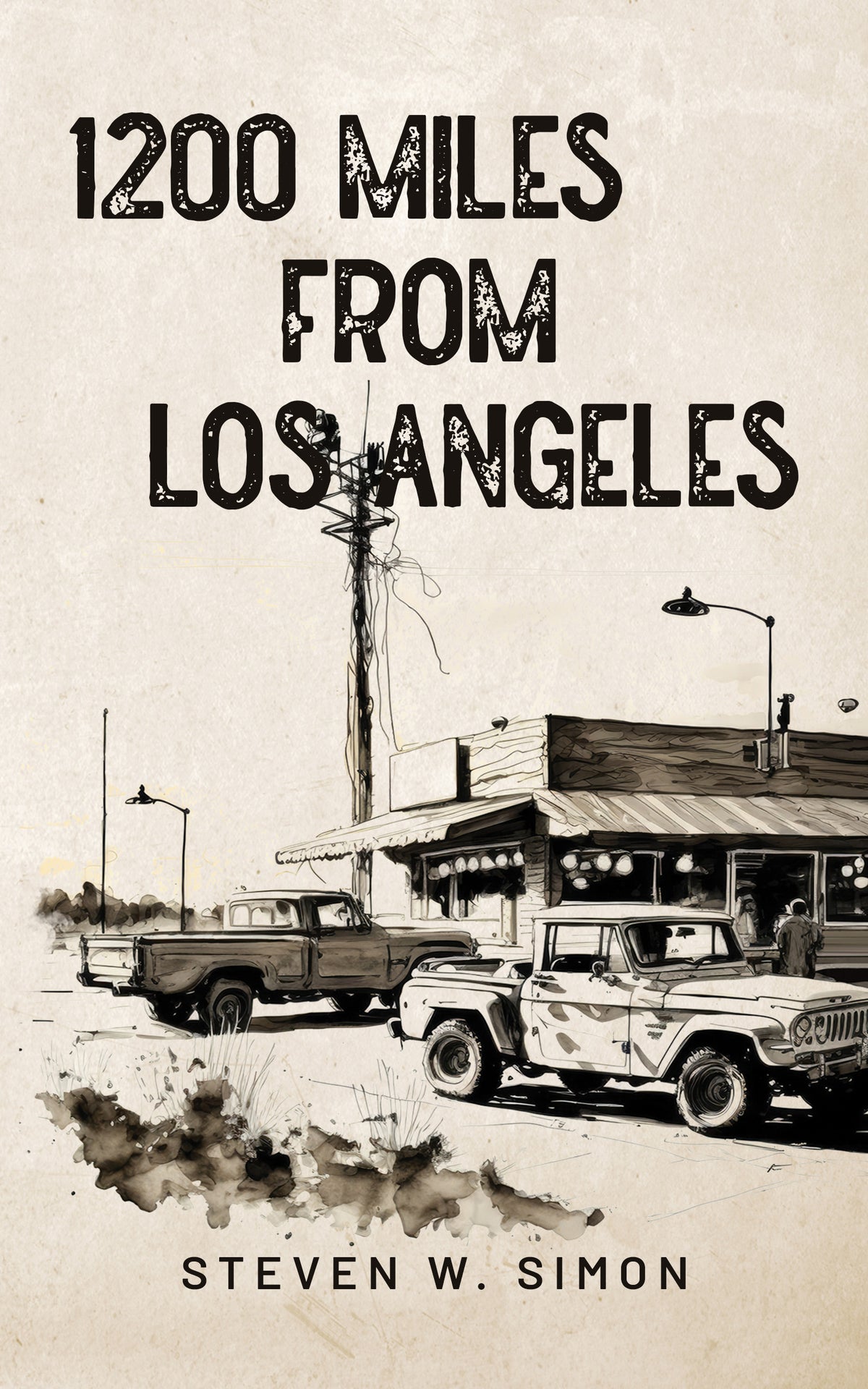 1200 Miles from Los Angeles